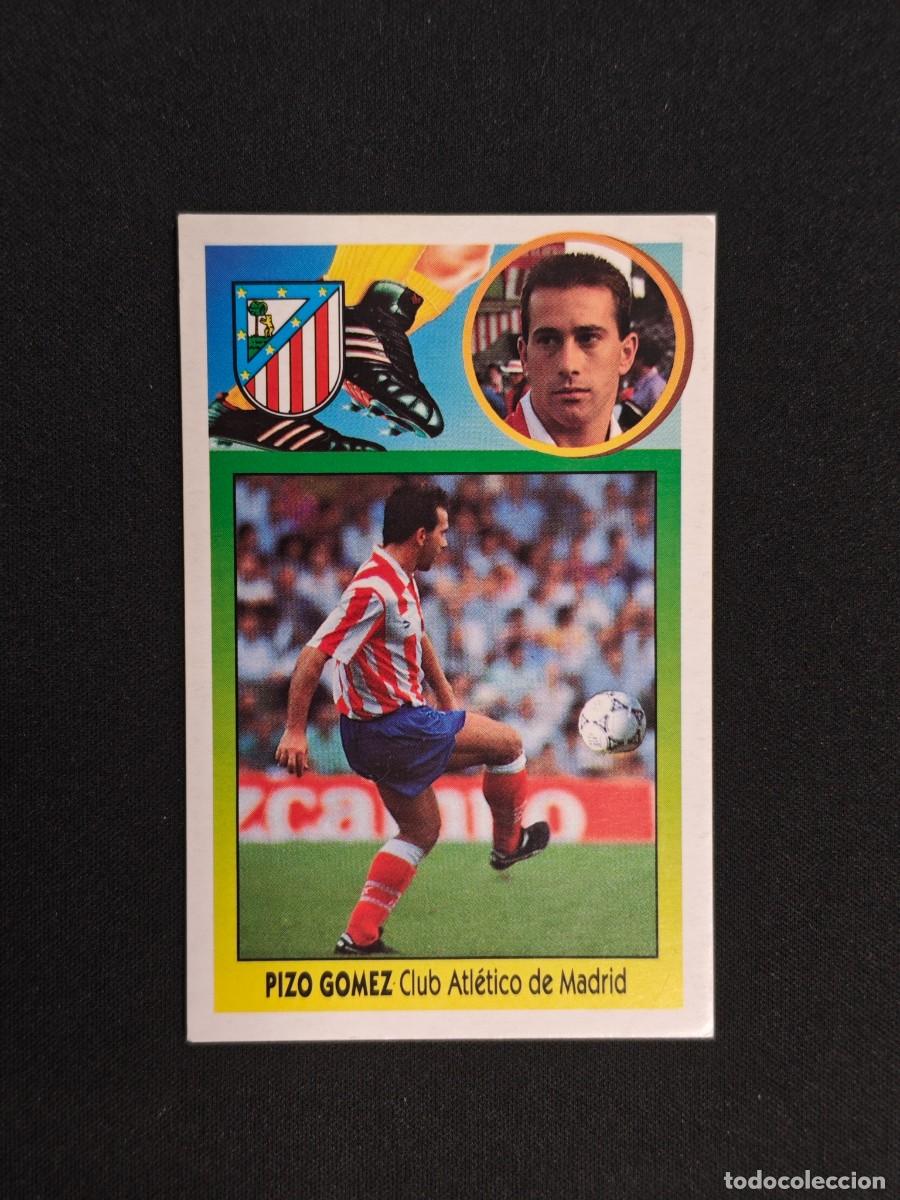 Cromos de F&uacute;tbol: CROMO LIGA ESTE PIZO GOMEZ ATLETICO MADRID NUNCA PEGADO SIN PEGAR 93 94 1993 1994 RA526