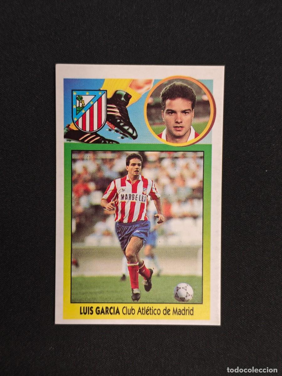 Cromos de F&uacute;tbol: CROMO LIGA ESTE LUIS GARCIA ATLETICO MADRID NUNCA PEGADO SIN PEGAR 93 94 1993 1994 RA526