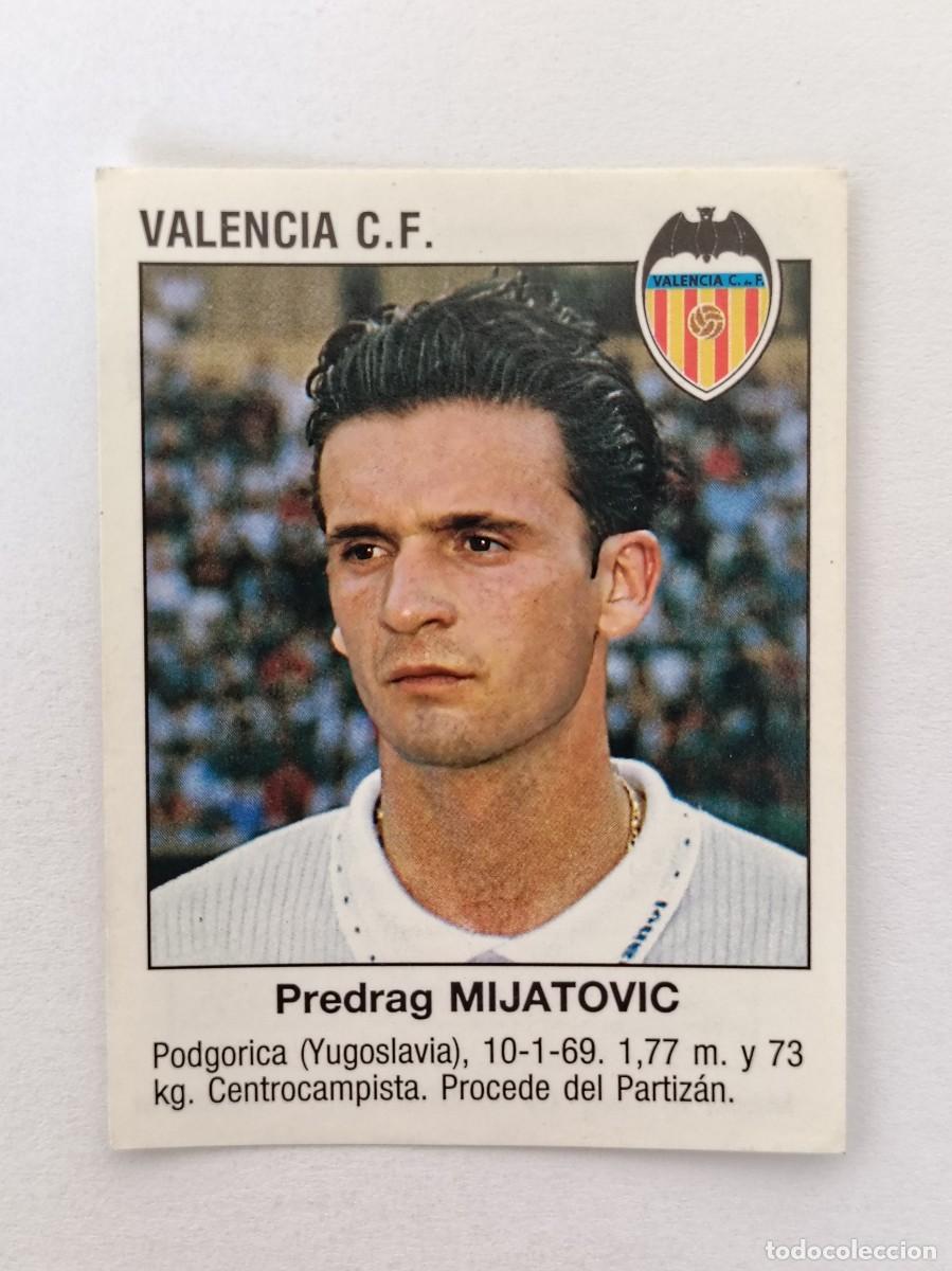 Fu&szlig;ball-Sticker: #412 MIJATOVIC (VALENCIA C.F.) LIGA 93/94 PANINI