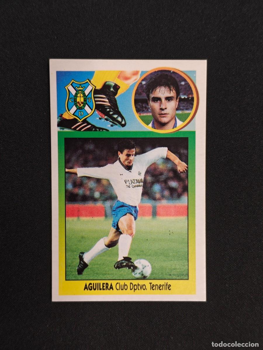 Cromos de F&uacute;tbol: CROMO LIGA ESTE AGUILERA FICHAJE 14 TENERIFE NUNCA PEGADO SIN PEGAR 93 94 1993 1994 RA526