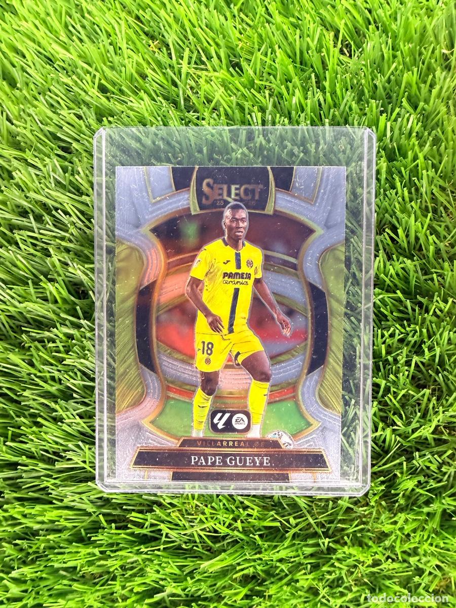 Cromos de Futebol: N&ordm; 23 Pape Gueye Base Terrace Villarreal CF Select La Liga 25 26