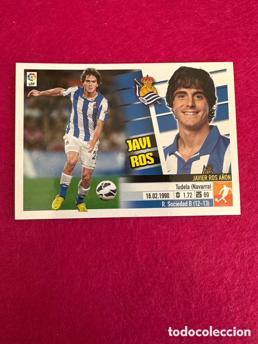 Cartes &agrave; collectionner de Football: JAVI ROS(R.SOCIEDAD)9B COLOCA LIGA ESTE 2013-2014 13 14 NUNCA PEGADO SIN PEGAR