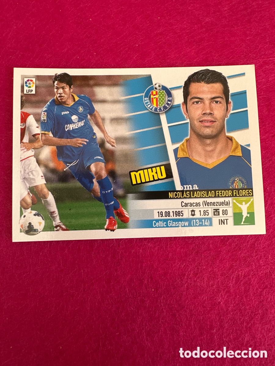 Fu&szlig;ball-Sticker: MIKU (GETAFE)15B COLOCA LIGA ESTE 2013-2014 13 14 NUNCA PEGADO SIN PEGAR