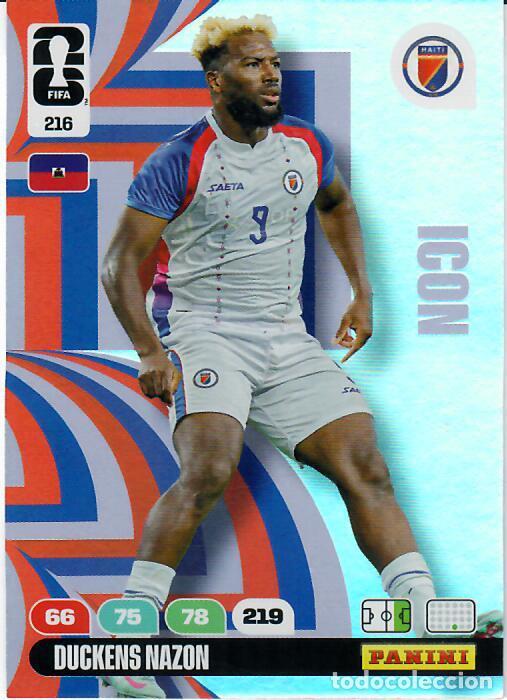 Cartes &agrave; collectionner de Football: PANINI ADRENALYN MUNDIAL WORLD CUP 2026 - ICON N&ordm; 216 - DUCKENS NAZON - HAITI