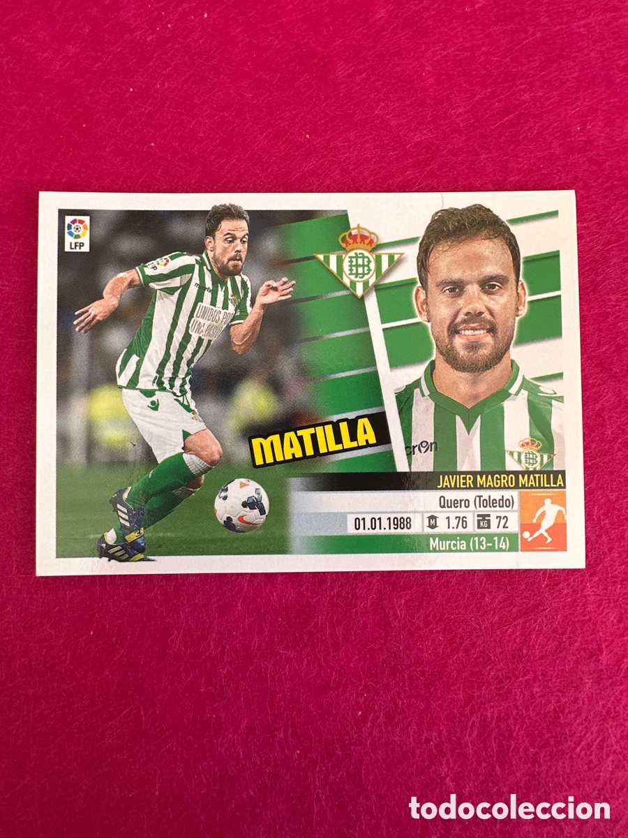 Cartes &agrave; collectionner de Football: MATILLA (R.BETIS)11B COLOCA LIGA ESTE 2013-2014 13 14 NUNCA PEGADO SIN PEGAR