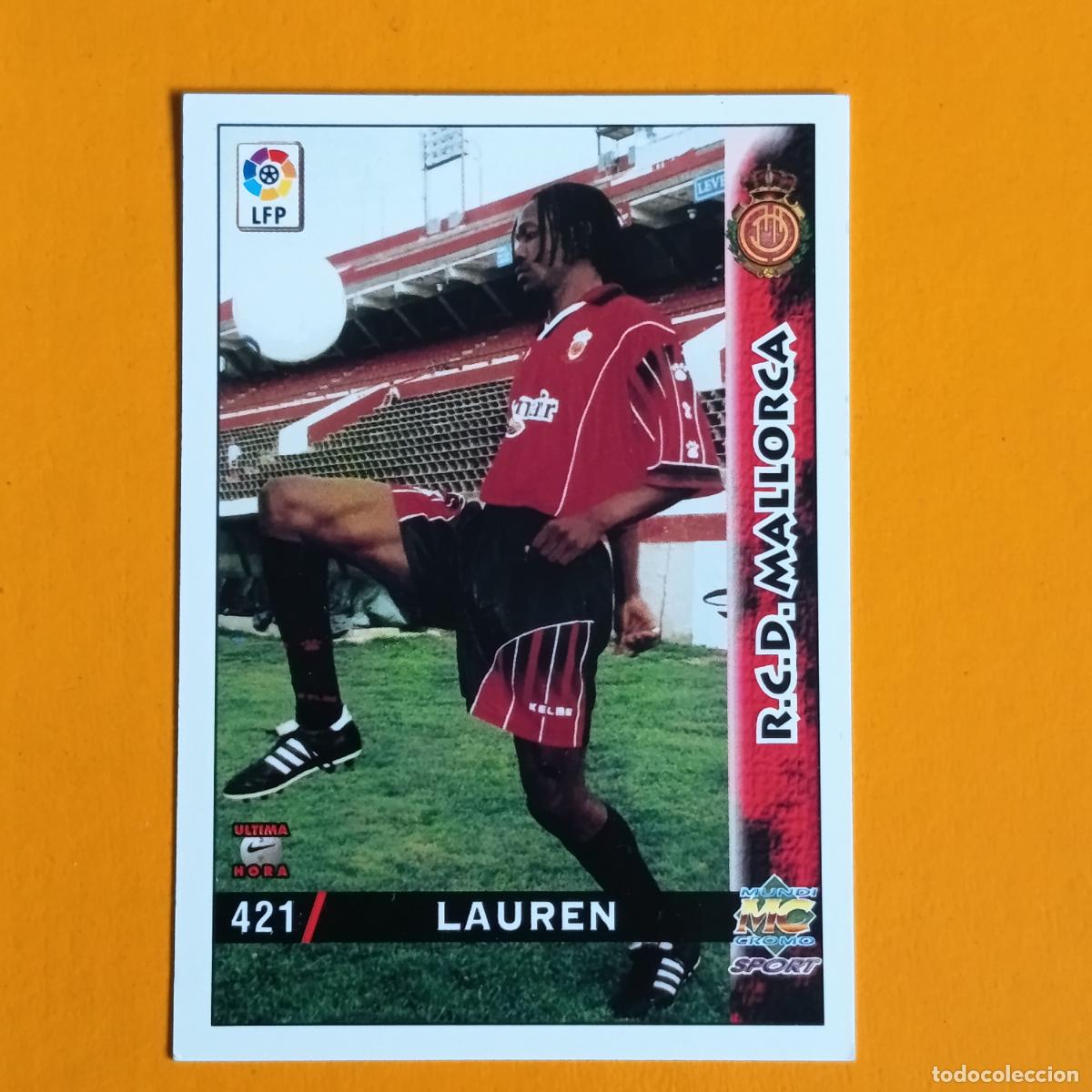 Figurine di Calcio: 421 LAUREN. &Uacute;LTIMA HORA. REAL MALLORCA. LAS FICHAS DE LA LIGA 98-99. MUNDICROMO
