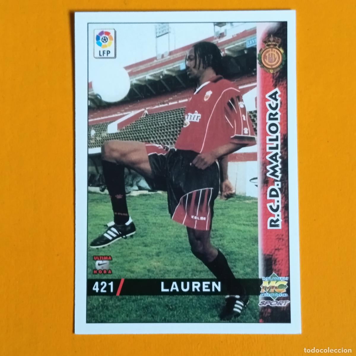 Figurine di Calcio: 421 LAUREN. &Uacute;LTIMA HORA. REAL MALLORCA. LAS FICHAS DE LA LIGA 98-99. MUNDICROMO