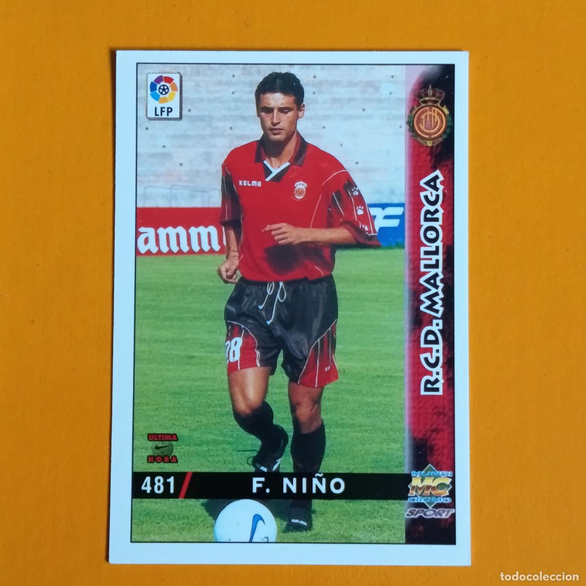 Cromos de F&uacute;tbol: 481 FERNANDO NI&Ntilde;O. &Uacute;LTIMA HORA. REAL MALLORCA. LAS FICHAS DE LA LIGA 98-99. MUNDICROMO
