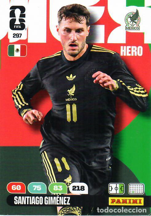 Cromos de F&uacute;tbol: PANINI ADRENALYN MUNDIAL WORLD CUP 2026 - N&ordm; 297 - SANTIAGO GIM&Eacute;NEZ - MEXICO