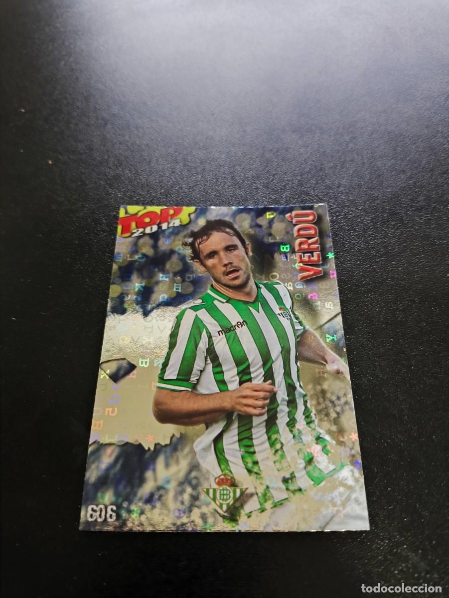 Cromos de F&uacute;tbol: 606 VERDU BETIS BRILLO AZUL LETRAS TOP MUNDICROMO LIGA 2013 2014 13 14 NO PANINI ESTE