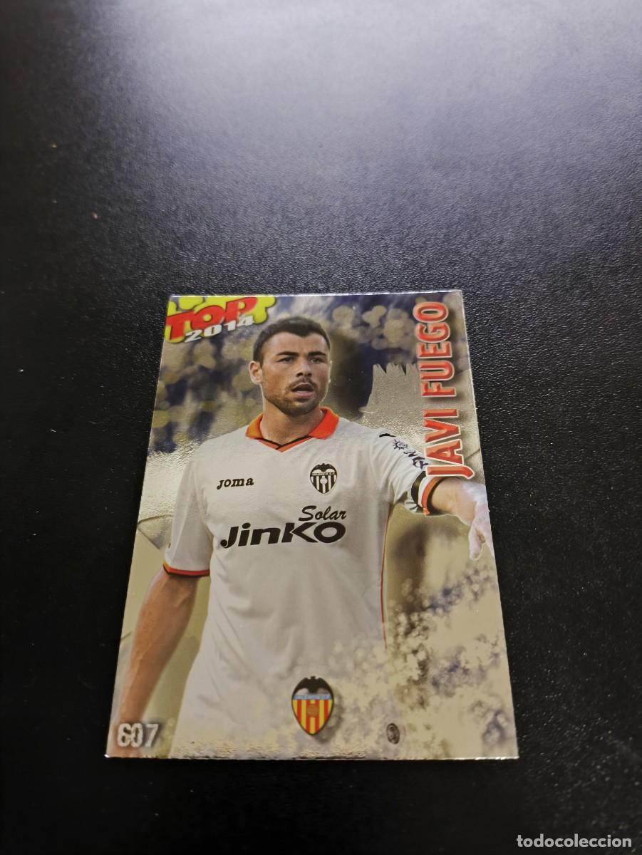 Cromos de F&uacute;tbol: 607 JAVI FUEGO VALENCIA BRILLO AZUL TOP MUNDICROMO LIGA 2013 2014 13 14 NO PANINI ESTE