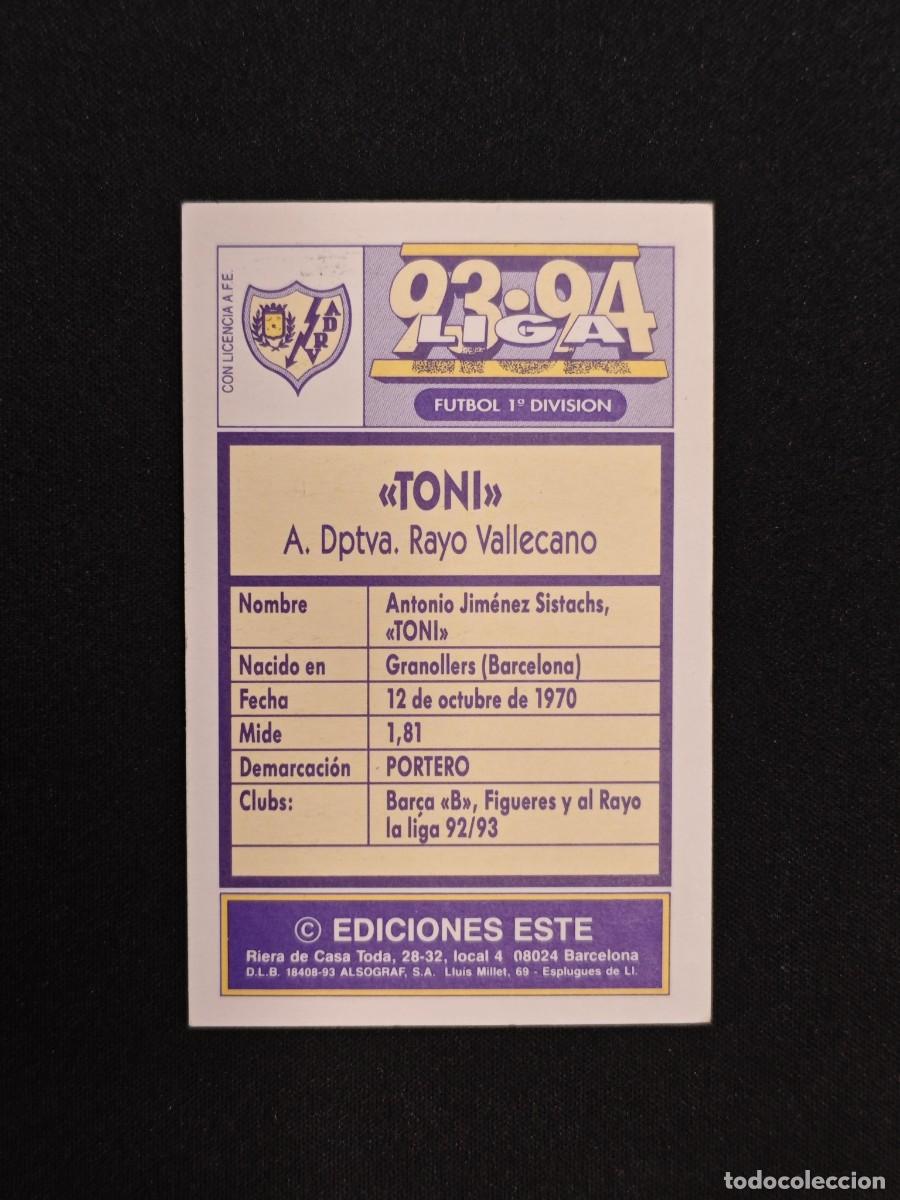 Cromos de F&uacute;tbol: CROMO LIGA ESTE TONI RAYO VALLECANO NUNCA PEGADO SIN PEGAR 93 94 1993 1994 RA526