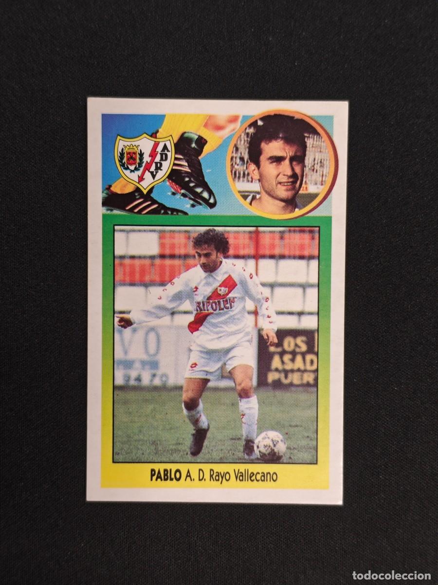 Cromos de F&uacute;tbol: CROMO LIGA ESTE PABLO RAYO VALLECANO NUNCA PEGADO SIN PEGAR 93 94 1993 1994 RA526