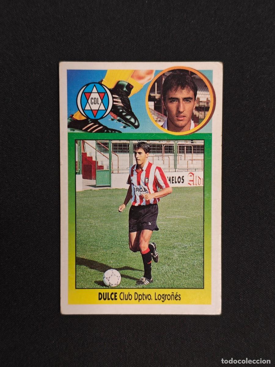 Cromos de F&uacute;tbol: CROMO LIGA ESTE DULCE LOGRO&Ntilde;ES NUNCA PEGADO SIN PEGAR 93 94 1993 1994 RA526