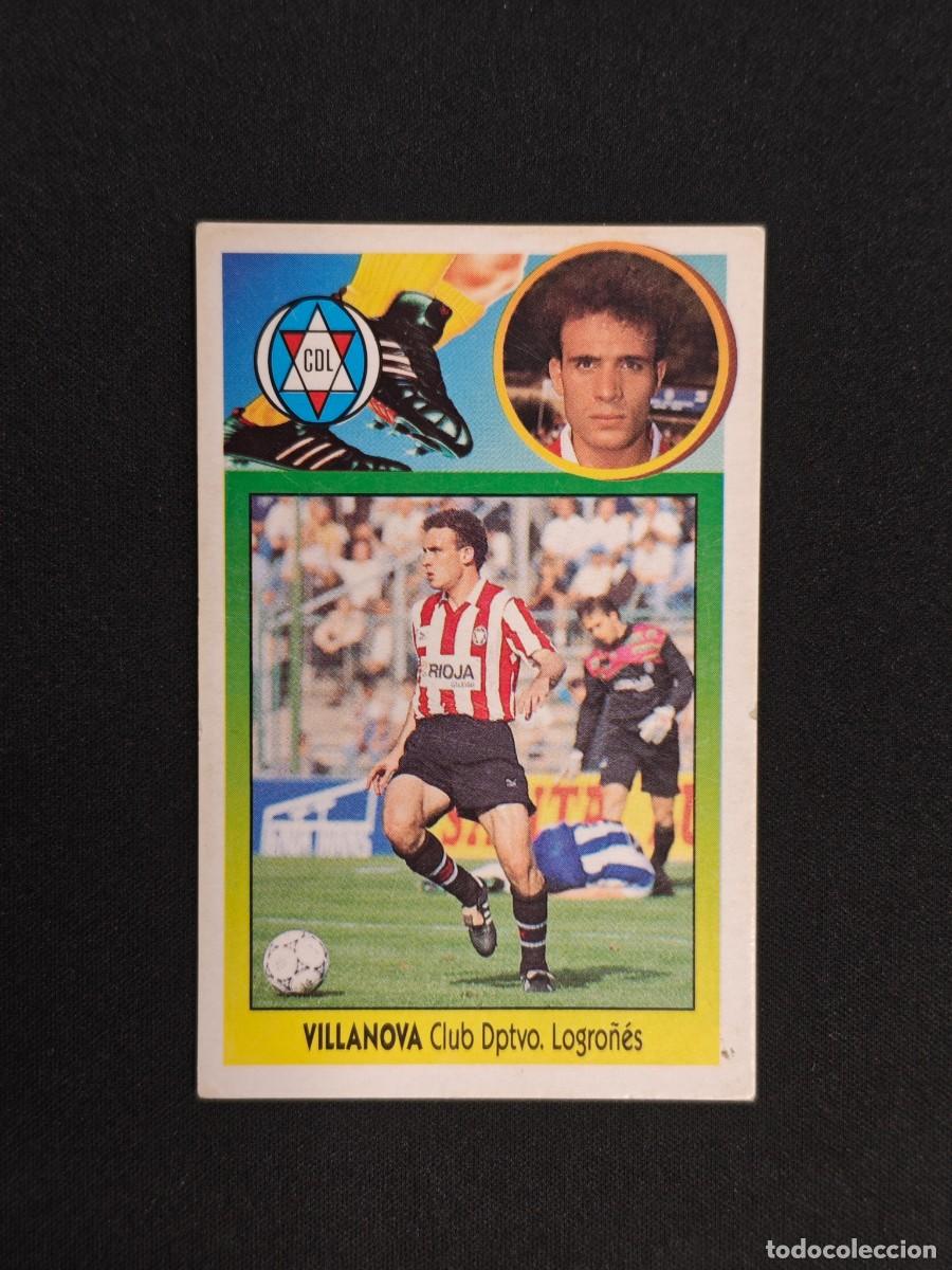 Cromos de F&uacute;tbol: CROMO LIGA ESTE VILANOVA LOGRO&Ntilde;ES NUNCA PEGADO SIN PEGAR 93 94 1993 1994 RA526