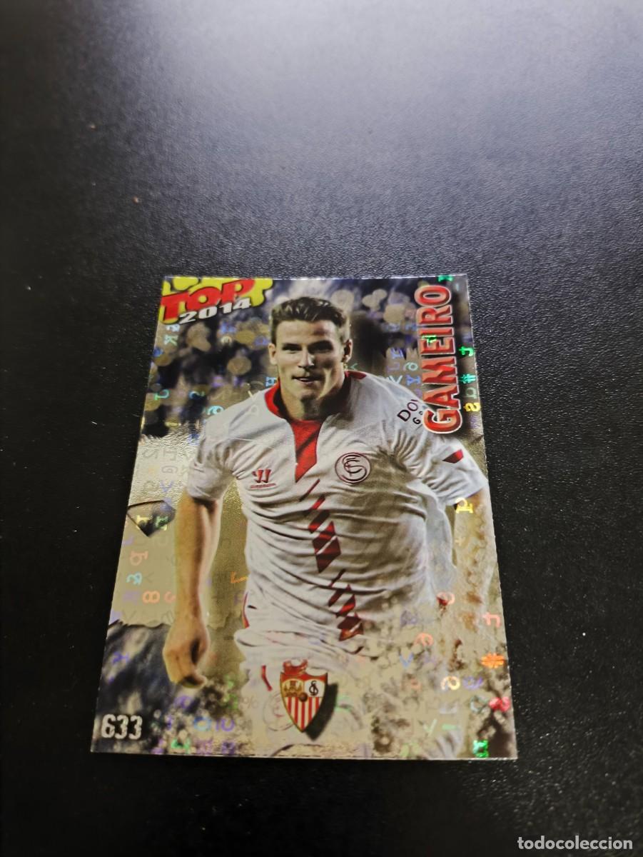 Cromos de F&uacute;tbol: 633 GAMEIRO SEVILLA BRILLO AZUL LETRAS TOP MUNDICROMO LIGA 2013 2014 13 14 NO PANINI ESTE