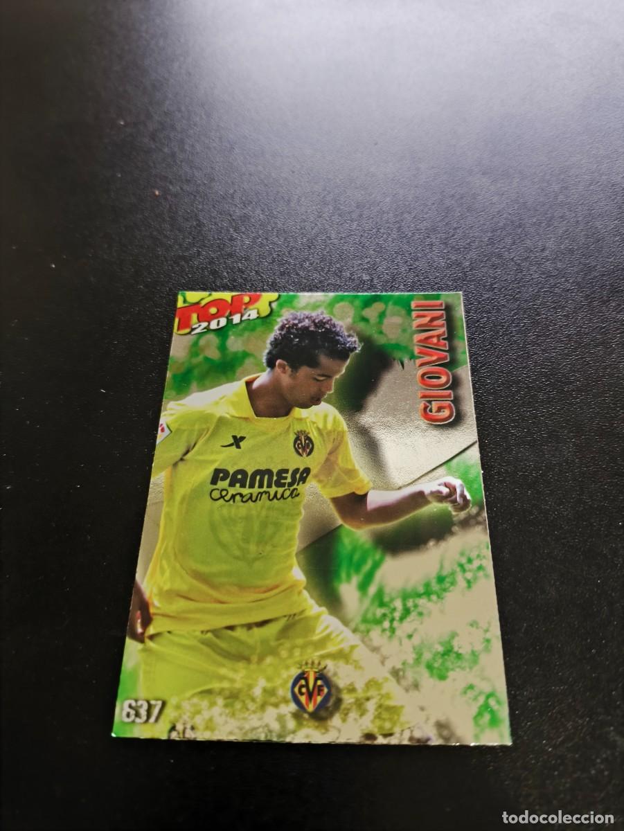 Cromos de F&uacute;tbol: 637 GIOVANI VILLARREAL BRILLO VERDE TOP MUNDICROMO LIGA 2013 2014 13 14 NO PANINI ESTE