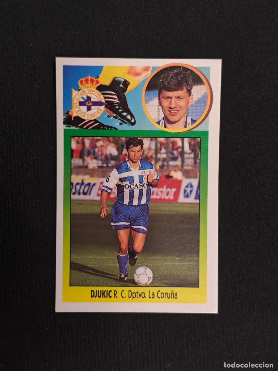 Cromos de F&uacute;tbol: CROMO LIGA ESTE DJUKIC DEPORTIVO CORU&Ntilde;A NUNCA PEGADO SIN PEGAR 93 94 1993 1994 RA526