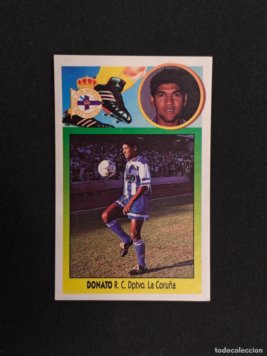 Cromos de F&uacute;tbol: CROMO LIGA ESTE DONATO COLOCA DEPORTIVO CORU&Ntilde;A NUNCA PEGADO SIN PEGAR 93 94 1993 1994 RA526