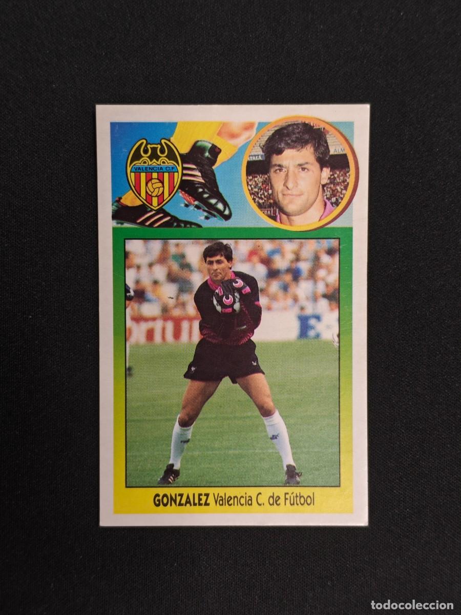 Cromos de F&uacute;tbol: CROMO LIGA ESTE GONZALEZ VALENCIA NUNCA PEGADO SIN PEGAR 93 94 1993 1994 RA526