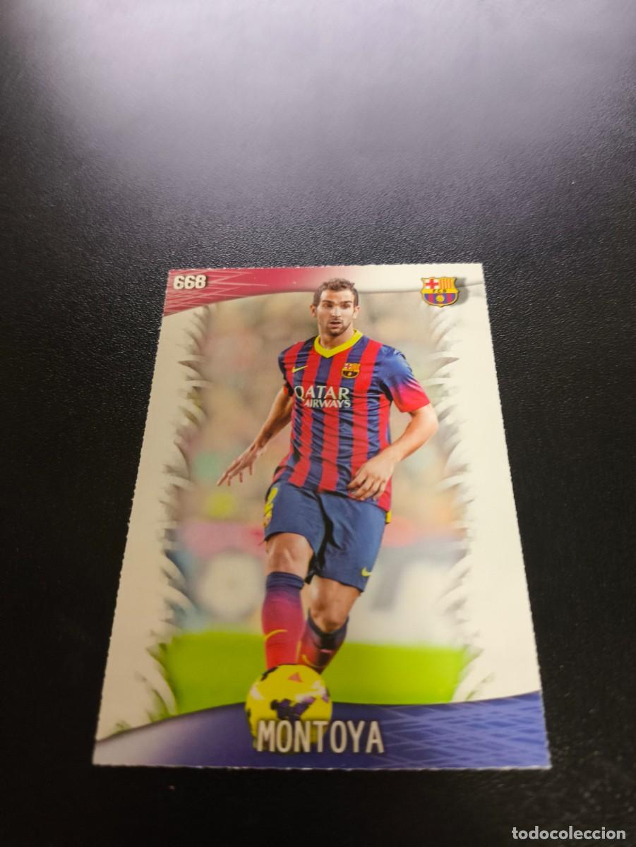 Cromos de F&uacute;tbol: 668 MONTOYA BARCELONA ULTIMA HORA UH TOP MUNDICROMO LIGA 2013 2014 13 14 PLATINUM NO PANINI ESTE