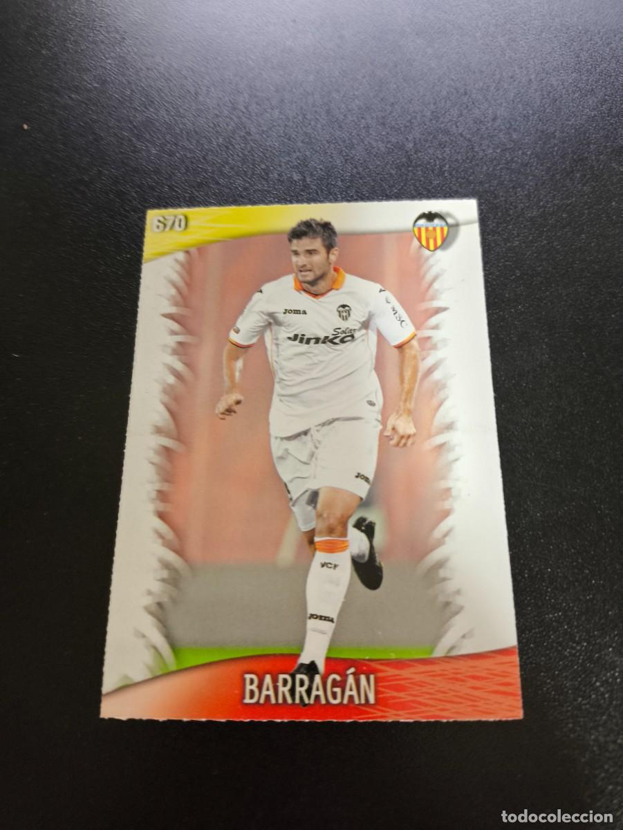 Cromos de F&uacute;tbol: 670 BARRAGAN VALENCIA ULTIMA HORA UH TOP MUNDICROMO LIGA 2013 2014 13 14 PLATINUM NO PANINI ESTE