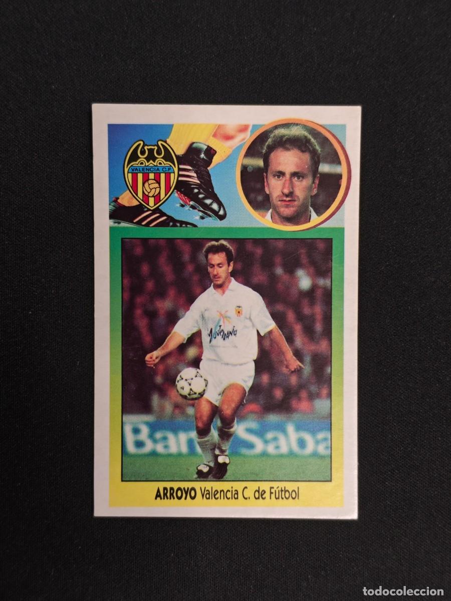 Cromos de F&uacute;tbol: CROMO LIGA ESTE ARROYO VALENCIA NUNCA PEGADO SIN PEGAR 93 94 1993 1994 RA526