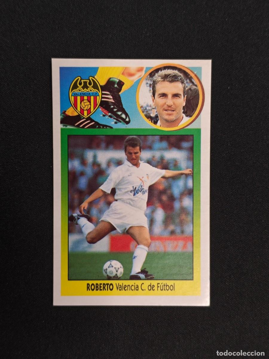 Cromos de F&uacute;tbol: CROMO LIGA ESTE ROBERTO VALENCIA NUNCA PEGADO SIN PEGAR 93 94 1993 1994 RA526