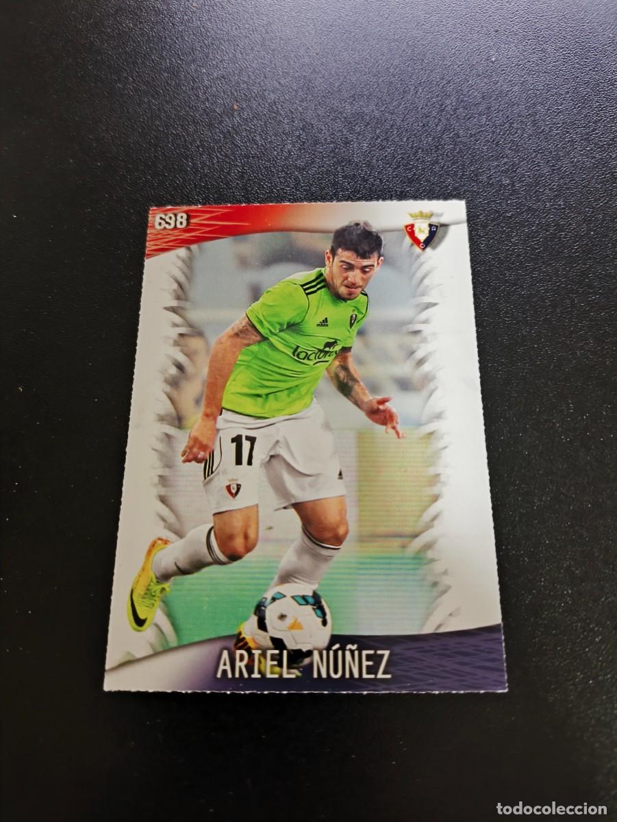 Cromos de Futebol: 698 Ariel N&uacute;&ntilde;ez OSASUNA ULTIMA HORA UH MUNDICROMO LIGA 2013 2014 13 14 PLATINUM NO PANINI ESTE