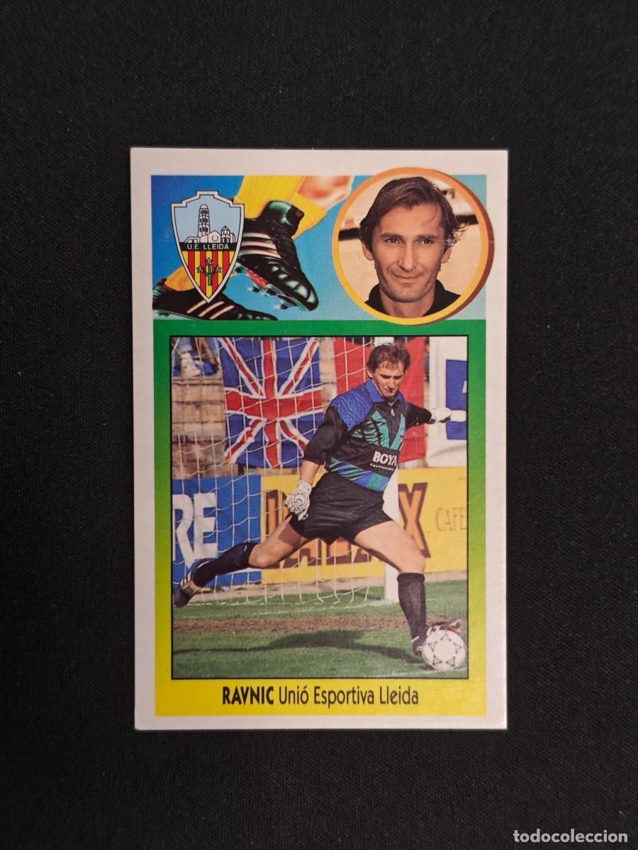Cromos de Futebol: CROMO LIGA ESTE RAVNIC LLEIDA NUNCA PEGADO SIN PEGAR 93 94 1993 1994 RA526