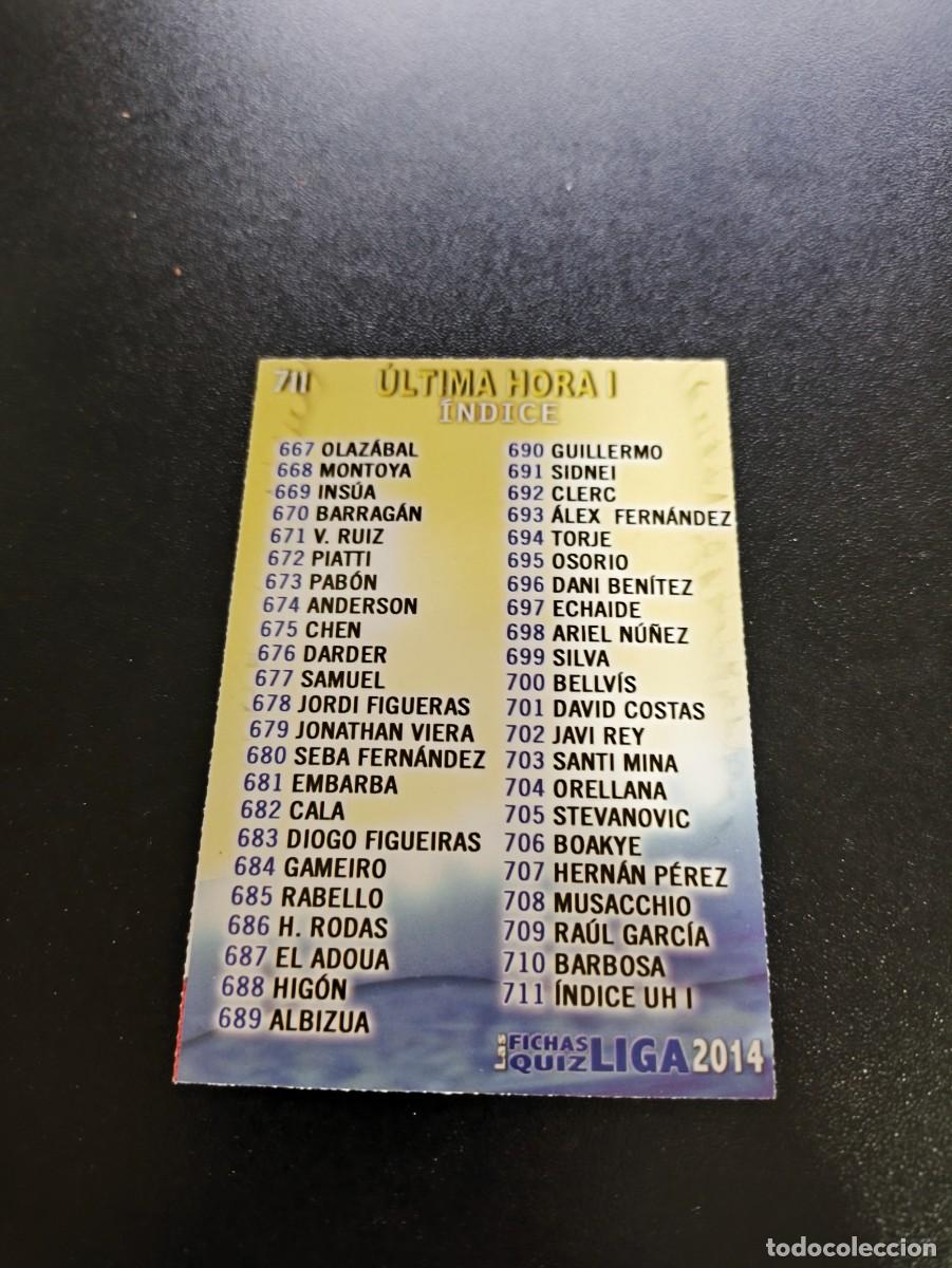 Football Stickers: 711 INDICE ULTIMA HORA I UH MUNDICROMO LIGA 2013 2014 13 14 PLATINUM NO PANINI ESTE