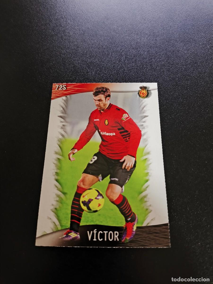 Cartes &agrave; collectionner de Football: 725 V&iacute;ctor MALLORCA MUNDICROMO LIGA 2013 2014 13 14 PLATINUM NO PANINI ESTE