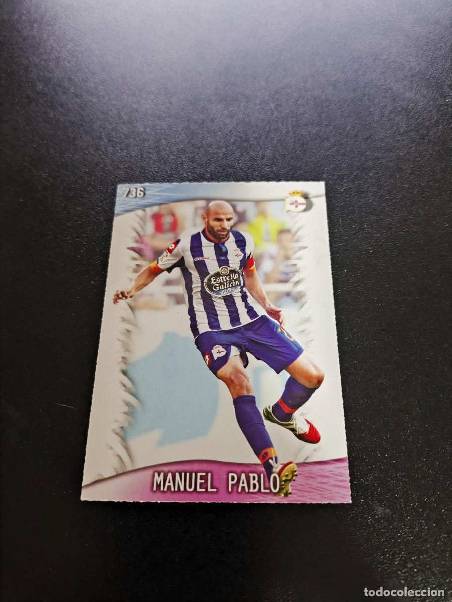 Fu&szlig;ball-Sticker: 736 Manuel Pablo DEPORTIVO DE LA CORU&Ntilde;A MUNDICROMO LIGA 2013 2014 13 14 PLATINUM NO PANINI ESTE