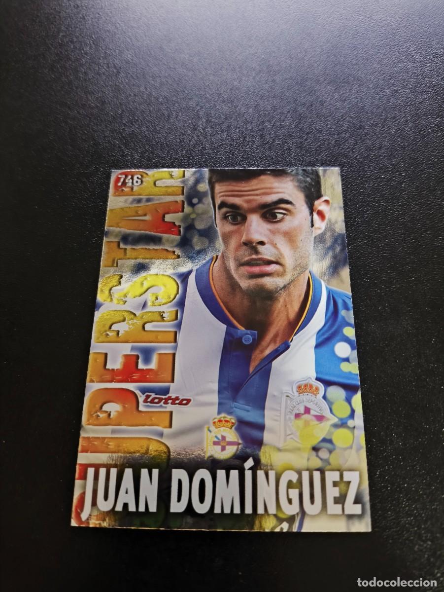 Cromos de Futebol: 746 JUAN DOMINGUEZ BRILLO LISO CORU&Ntilde;A MUNDICROMO LIGA 2013 2014 13 14 PLATINUM NO PANINI ESTE