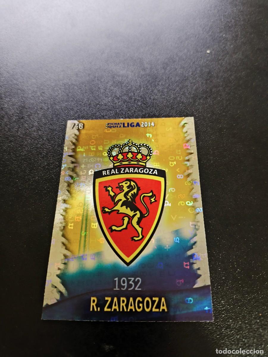 Cromos de Futebol: 748 ESCUDO BRILLO LETRAS ZARAGOZA MUNDICROMO LIGA 2013 2014 13 14 PLATINUM NO PANINI ESTE