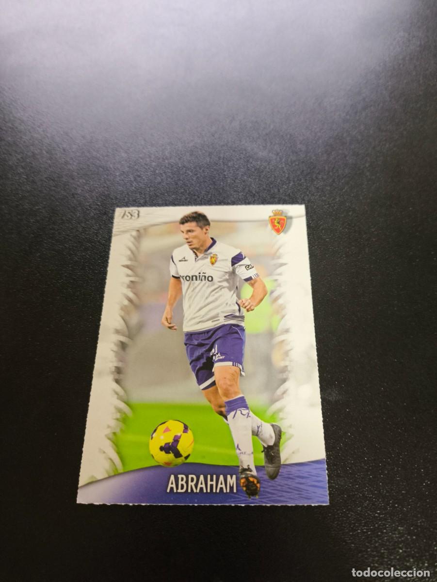 Cromos de Futebol: 753 Abraham ZARAGOZA MUNDICROMO LIGA 2013 2014 13 14 PLATINUM NO PANINI ESTE