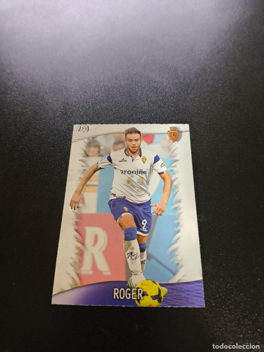Cromos de F&uacute;tbol: 760 Roger ZARAGOZA MUNDICROMO LIGA 2013 2014 13 14 PLATINUM NO PANINI ESTE