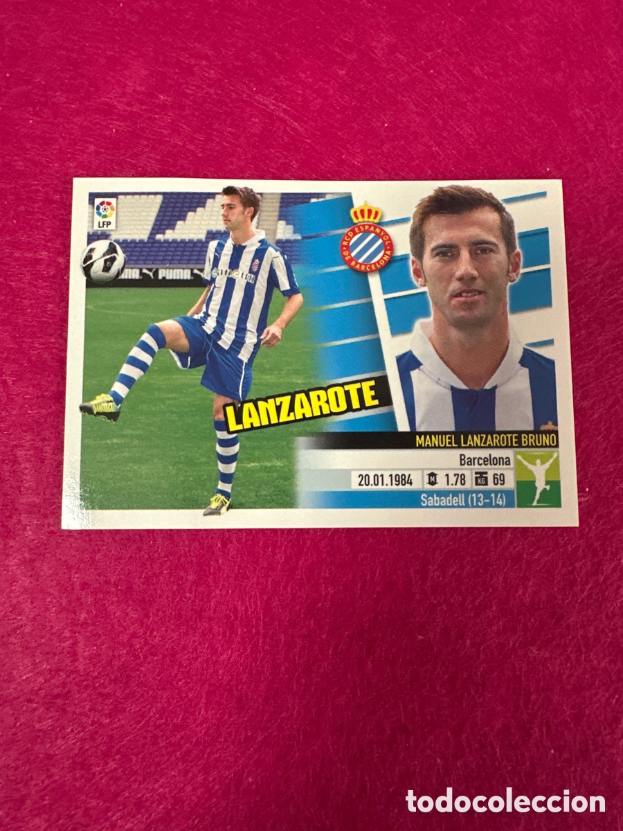 Cromos de Futebol: LANZAROTE(ESPANYOL) N&ordm;2 &Uacute;TIMOS FICHAJES LIGA ESTE 2013-2014 13 14 NUNCA PEGADO SIN PEGAR