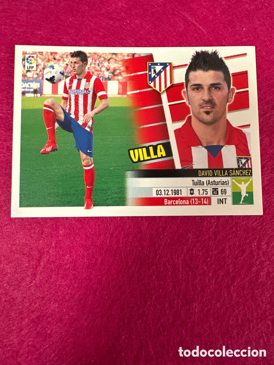 Cromos de F&uacute;tbol: VILLA (AT.MADRID)N&ordm;23 &Uacute;TIMOS FICHAJES LIGA ESTE 2013-2014 13 14 NUNCA PEGADO SIN PEGAR