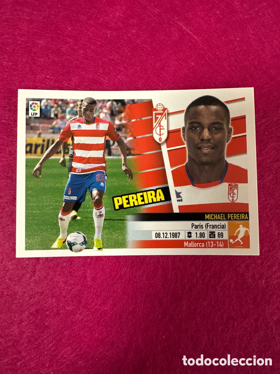 Cartes &agrave; collectionner de Football: PEREIRA (GRANADA) N&ordm;63 &Uacute;TIMOS FICHAJES LIGA ESTE 2013-2014 13 14 NUNCA PEGADO SIN PEGAR