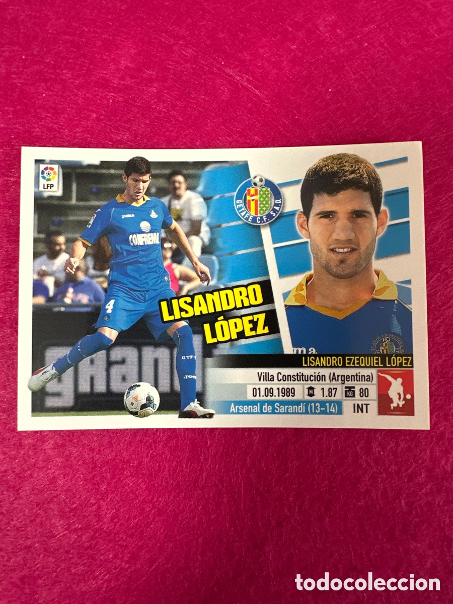 Football Stickers: LISANDRO L&Oacute;PEZ (GETAFE) N&ordm;59 &Uacute;TIMOS FICHAJES LIGA ESTE 2013-2014 13 14 NUNCA PEGADO SIN PEGAR