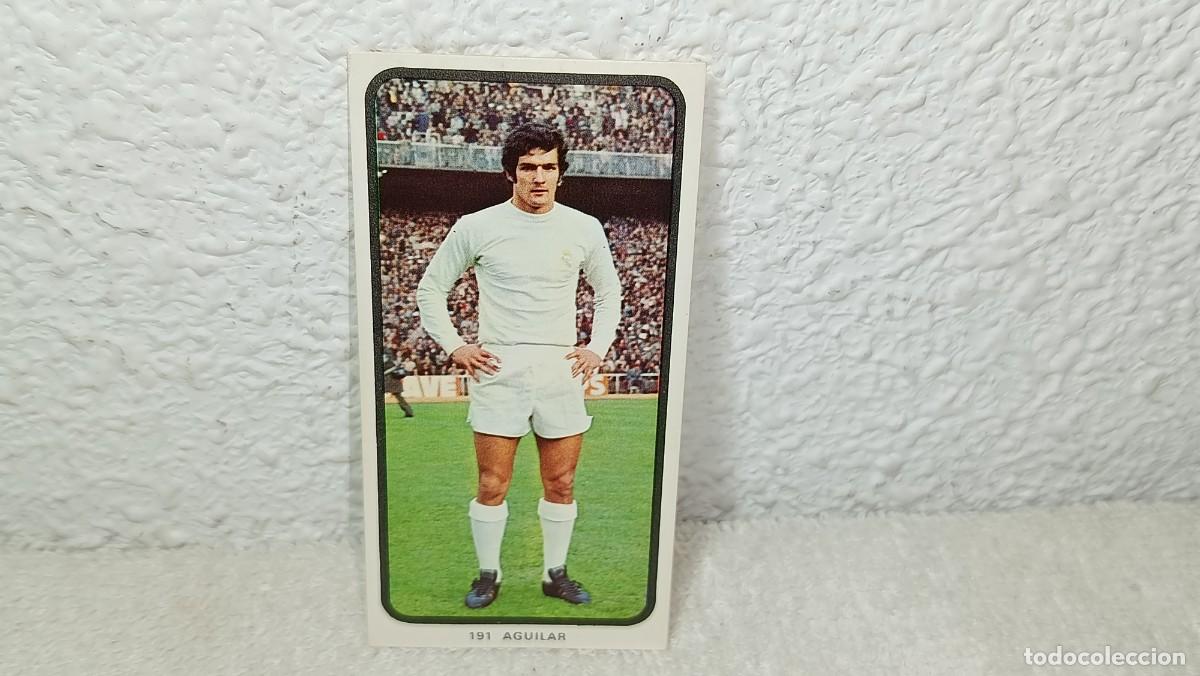 Cromos de F&uacute;tbol: ANTIGUO CROMO N&ordm; 191 AGUILAR REAL MADRID RUIZ ROMERO CAMPEONATOS NACIONALES FUTBOL 1973 - 74