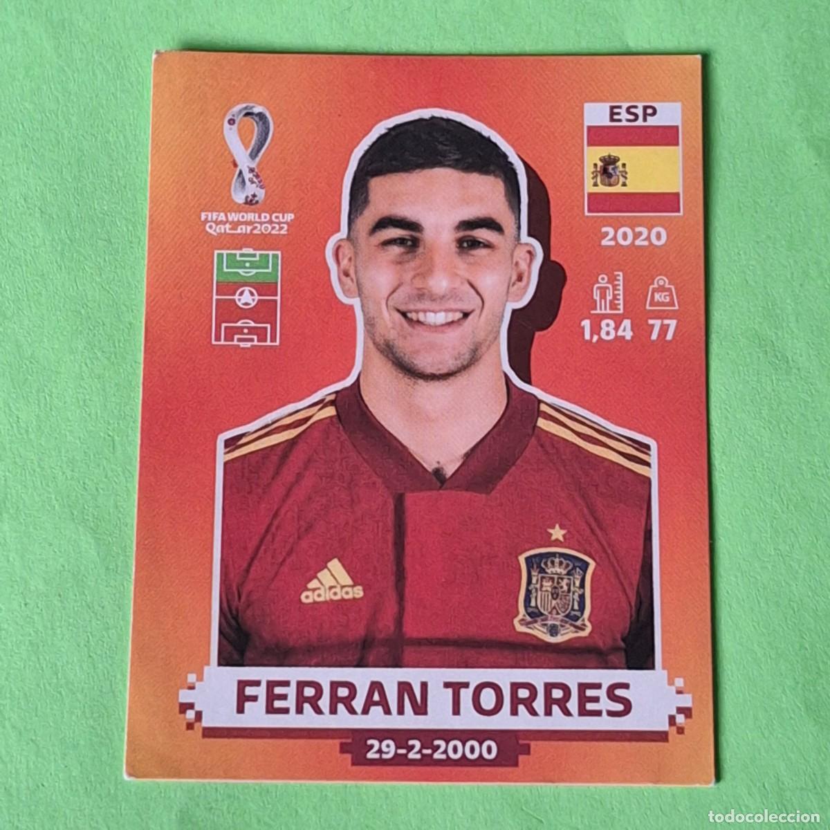 Cromos de F&uacute;tbol: WORLD CUP MUNDIAL QATAR 2022 - VERSION NARANJA SUDAMERICA - ESP 17 ESPA&Ntilde;A - FERRAN TORRES