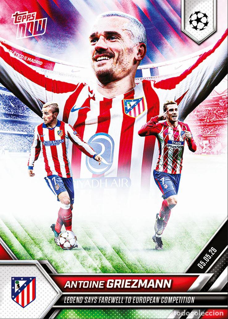 Cromos de F&uacute;tbol: TOPPS NOW 25/26 2025/2026 UCL #134 ANTOINE GRIEZMANN (ATLETICO MADRID) LEGEND LIMITED
