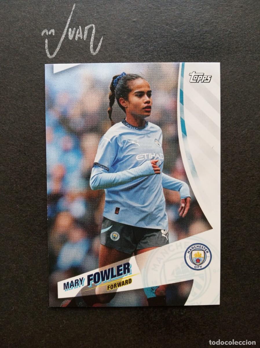 Cromos de F&uacute;tbol: N&ordm; 29 MARY FOWLER MANCHESTER CITY WOMEN ⚽ TOPPS &reg; BLUE MOON 2024 2025 24 25 NUEVO