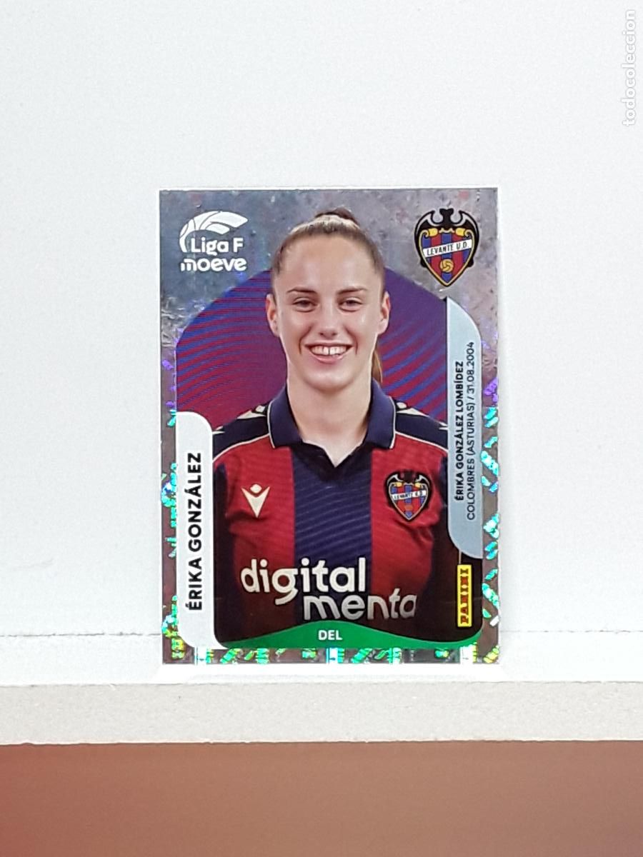Cromos de F&uacute;tbol: LIGA FEMENINA 2025 2026 F 25 26 ALBUM PANINI LIGA N 237 LEVANTE ERIKA GONZALEZ