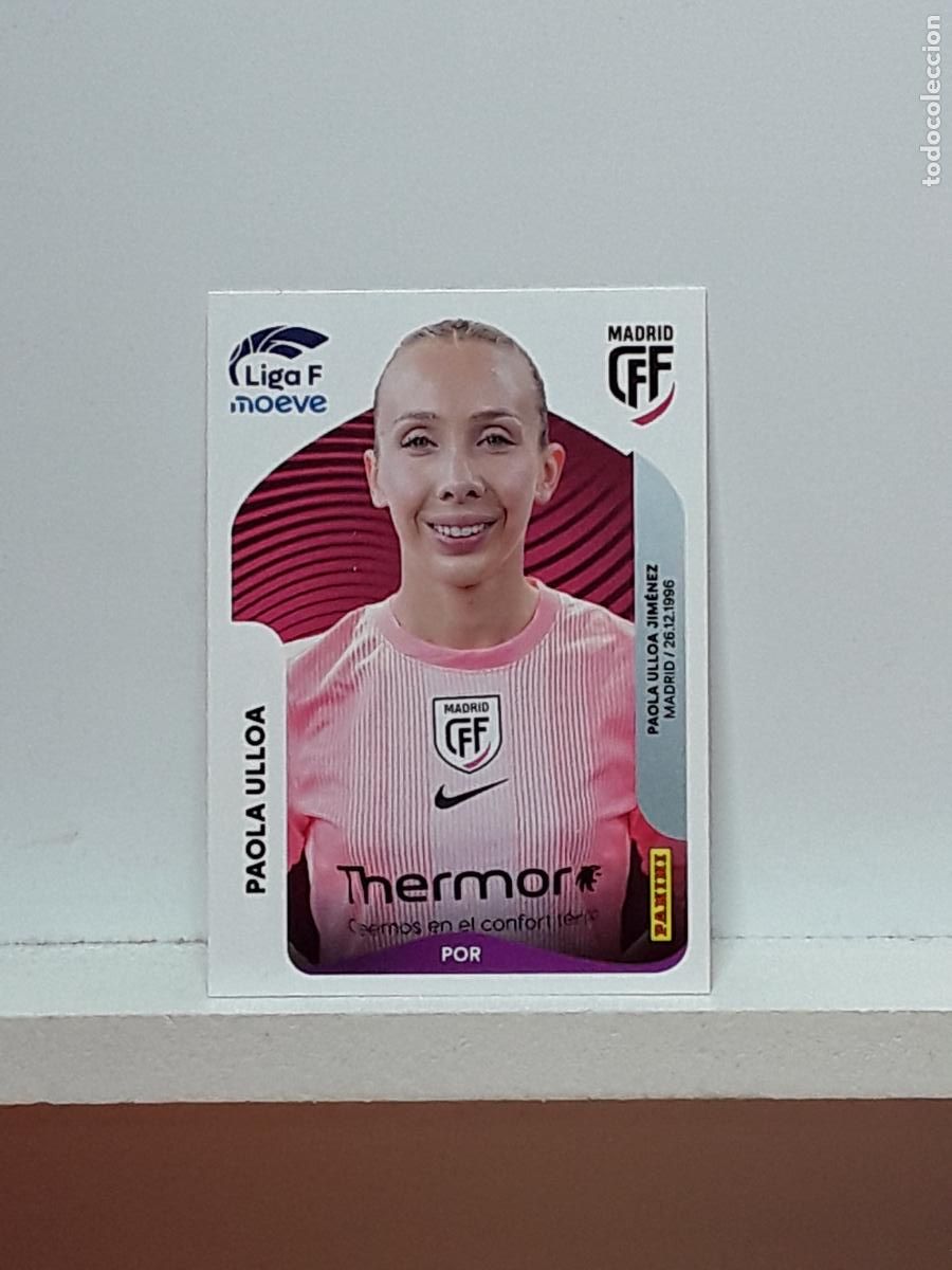 Cromos de F&uacute;tbol: LIGA FEMENINA 2025 2026 F 25 26 ALBUM PANINI LIGA N 244 MADRID PAOLA ULLOA