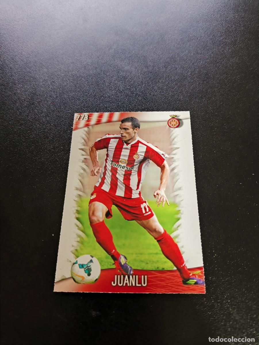 Cromos de F&uacute;tbol: 773 Juanlu GIRONA MUNDICROMO LIGA 2013 2014 13 14 PLATINUM NO PANINI ESTE