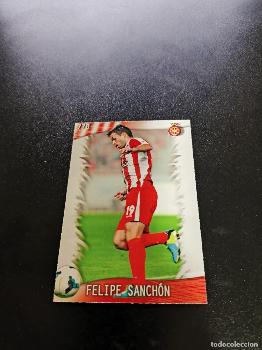 Cromos de F&uacute;tbol: 778 Felipe Sanch&oacute;n GIRONA MUNDICROMO LIGA 2013 2014 13 14 PLATINUM NO PANINI ESTE