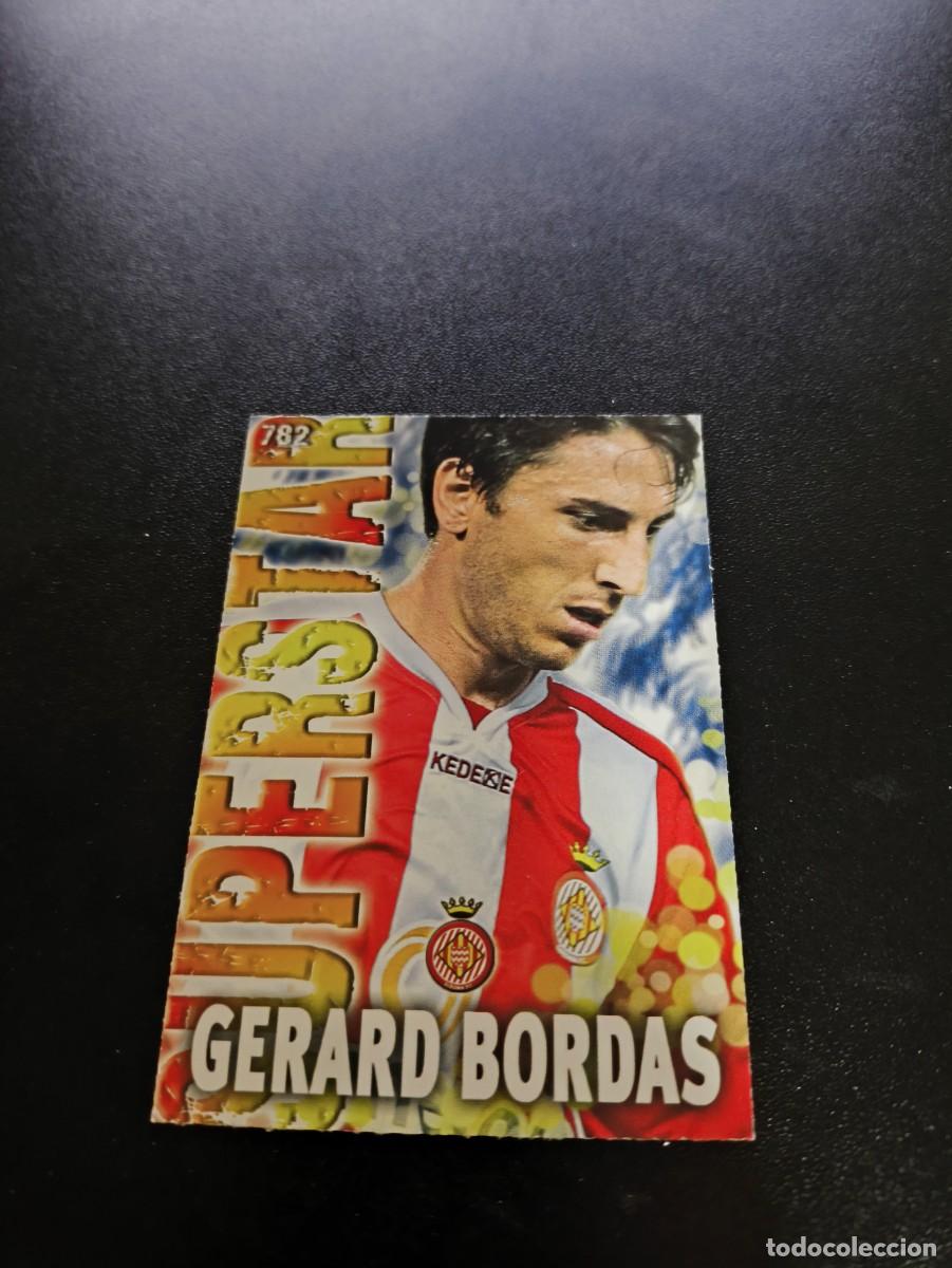 Cromos de F&uacute;tbol: 782 GERARD BORDAS SUPERSTAR MATE GIRONA MUNDICROMO LIGA 2013 2014 13 14 PLATINUM NO PANINI ESTE